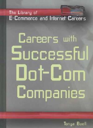 Careers with Successful Dot-Com Companies