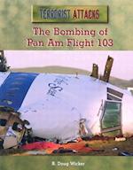 The Bombing of Pan Am Flight 103