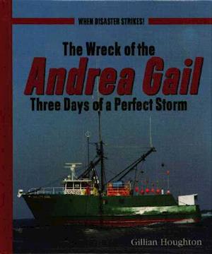 The Wreck of the Andrea Gail