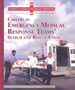 Careers in Emergency Medical Response Team's