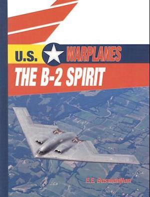 The B-2 Spirit