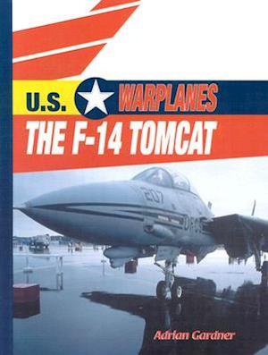 The F-14 Tomcat