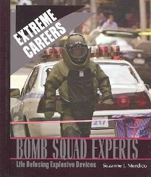 Bomb Squad Experts