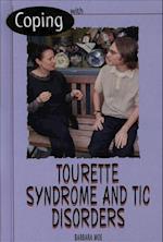 Coping with Tourettes and Tics