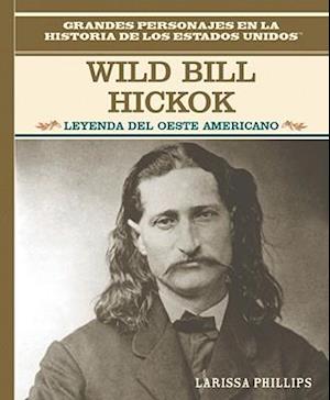 Wild Bill Hickock