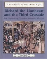 Richard the Lionhearted and the Third Crusade