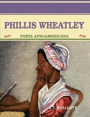 Phillis Wheatley