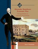 Alexander Hamiltons Economic P