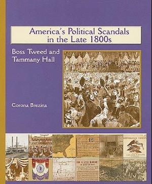 America's Political Scandals in the Late 1800's