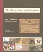 The Rise of American Capitalism