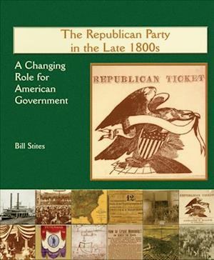 The Republican Party in the Late 1800s