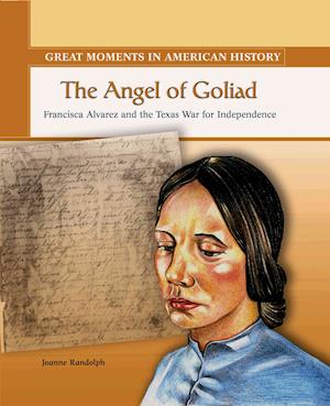 The Angel of Goliad