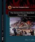The General Slocum Steamboat Fire of 1904