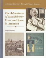 The Adventures of Huckleberry Finn and Race in America