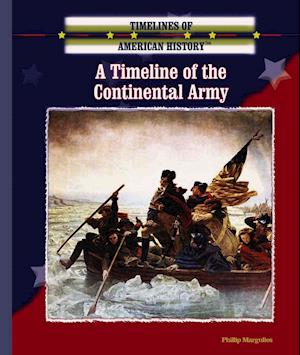 A Timeline of the Continental Army