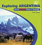 Exploring Argentina with the Five Themes of Geography