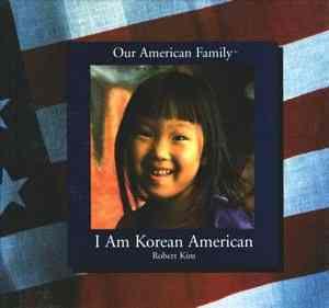 I Am Korean American