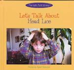 Let's Talk about Head Lice