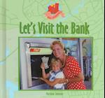 Let's Visit the Bank