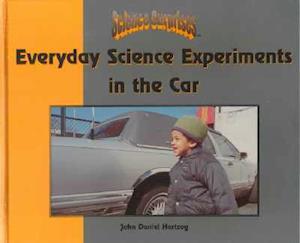 Everyday Science Experiments in the Car