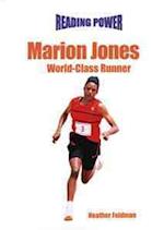 Marion Jones: World-Class Runner