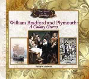 William Bradford and Plymouth