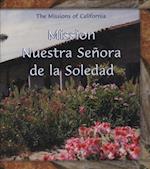 Mission Nuestra Senora de La Soledad