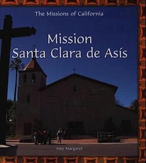 Mission Santa Clara de Asis