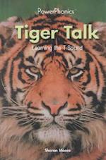 Tiger Talk