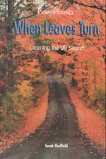When Leaves Turn