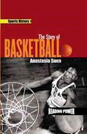 The Story of Basketball