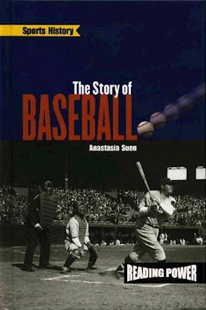 The Story of Baseball