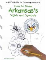 Arkansas's Sights and Symbols