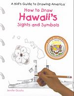 Hawaii's Sights and Symbols