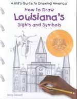 Louisiana's Sights and Symbols