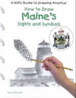 Maine's Sights and Symbols