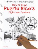 Puerto Rico's Sights and Symbols
