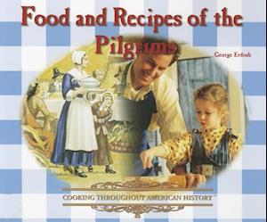 Food and Recipes of the Pilgrims