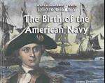 Birth of the American Navy