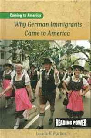 Why German Immigrants Came to America