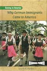 Why German Immigrants Came to America