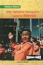 Why Japanese Immigrants Came to America