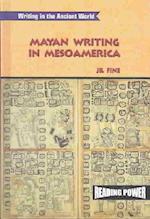 Mayan Writing in Mesoamerica