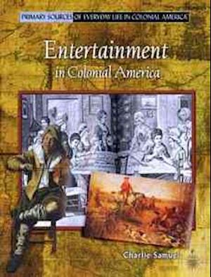 Entertainment in Colonial America