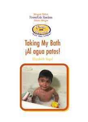 Taking My Bath/Al Agua Patos