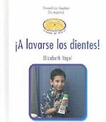 A Lavarse Loc Dientes = Brushing My Teeth