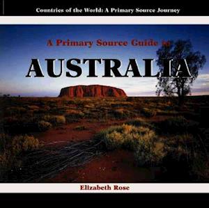 A Primary Source Guide to Australia