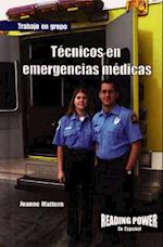 Técnicos En Emergencias Médicas (Emt)