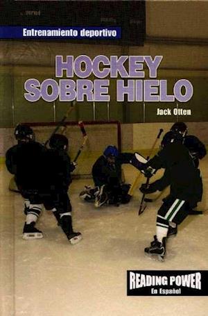 Hockey Sobre Hielo (Ice Hockey)