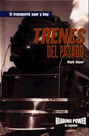 Trenes del Pasado